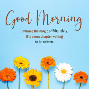 positive good morning monday quotes